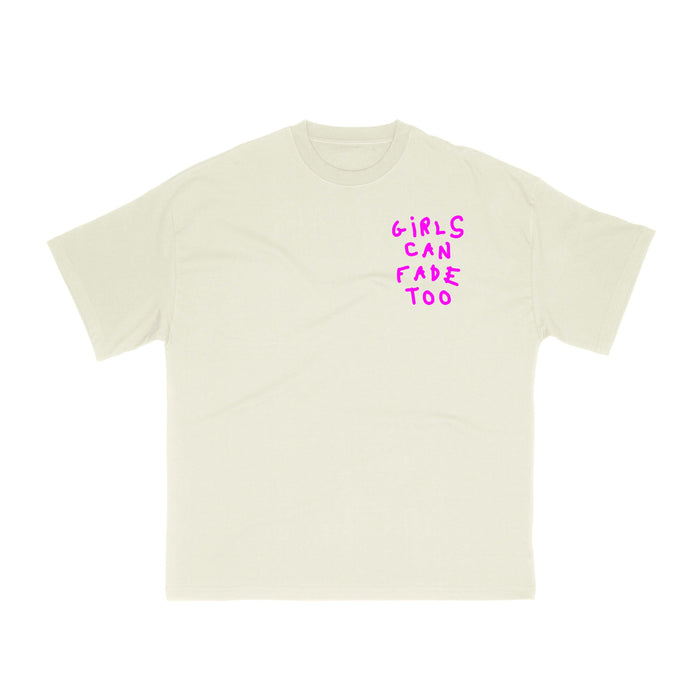 Girls Can Fade Too Tee - Off White/Pink
